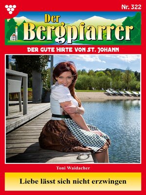cover image of Der Bergpfarrer 322 – Heimatroman